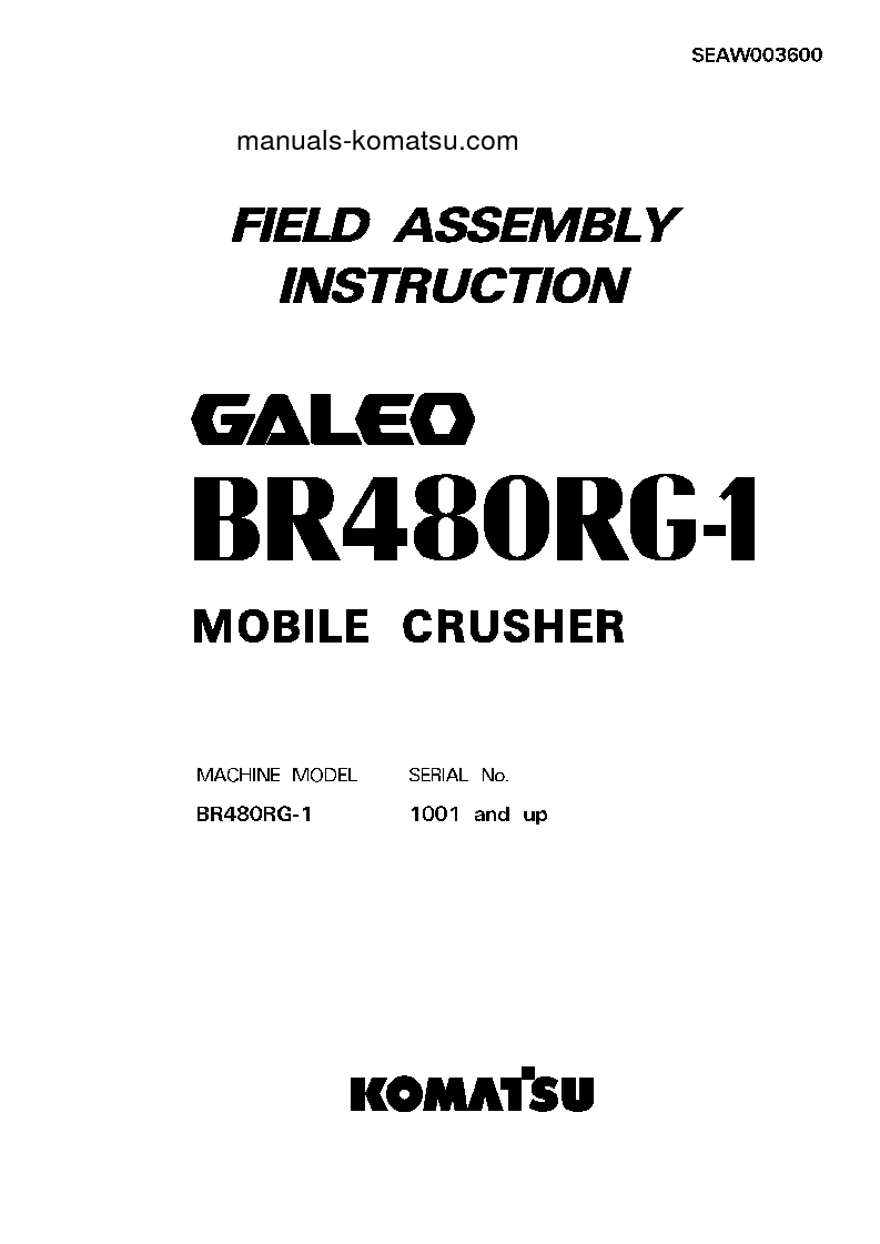 BR480RG-1(JPN) S/N 1001-UP Field assembly manual (English)