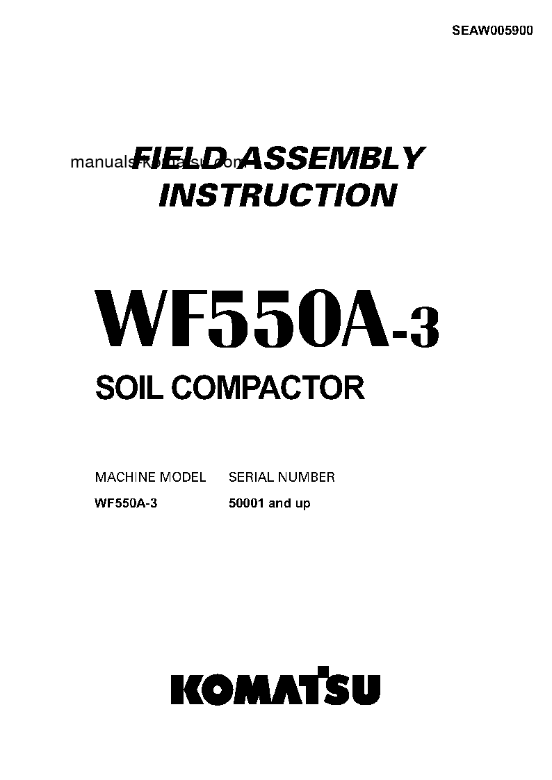 WF550A-3(JPN) S/N 50001-UP Field assembly manual (English)