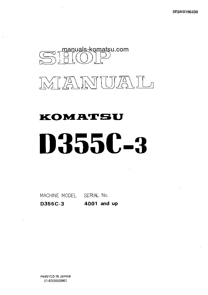 D355C-3(JPN) S/N 4001-UP Shop (repair) manual (English)
