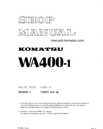 WA400-1(JPN) S/N 10001-UP Shop (repair) manual (English)