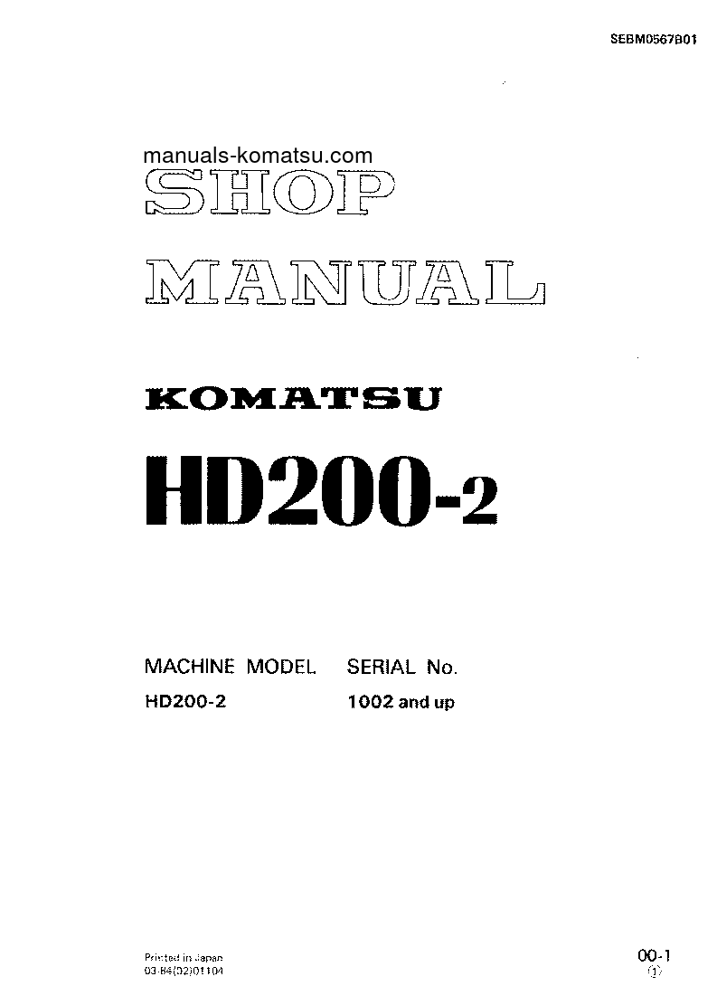 HD200-2(JPN) S/N 1002-UP Shop (repair) manual (English)