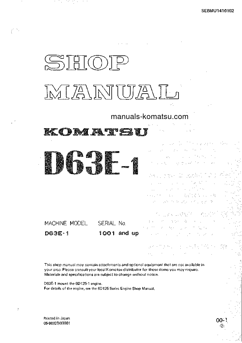 D63E-1(JPN) S/N 1001-UP Shop (repair) manual (English)