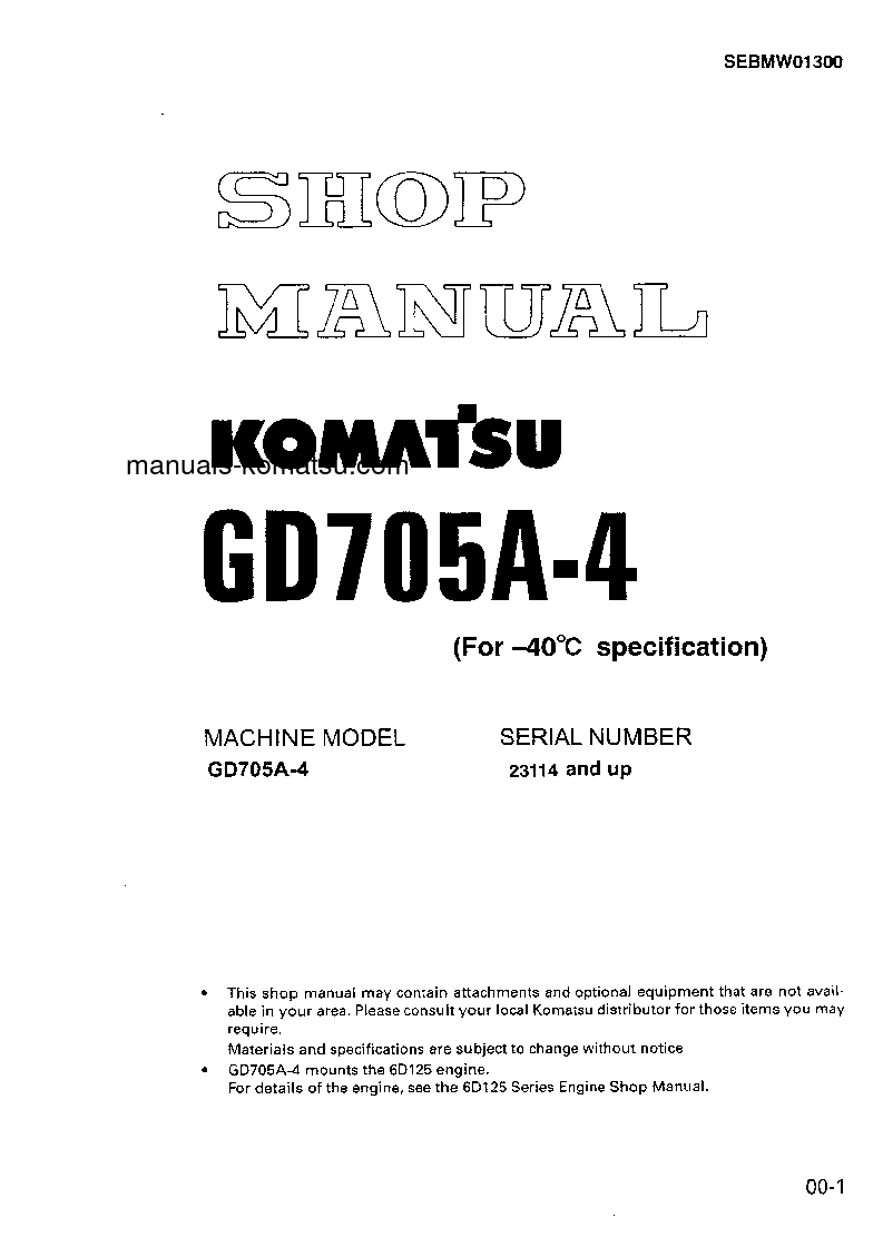 GD705A-4(JPN)--40C DEGREE S/N 23114-UP Shop (repair) manual (English)