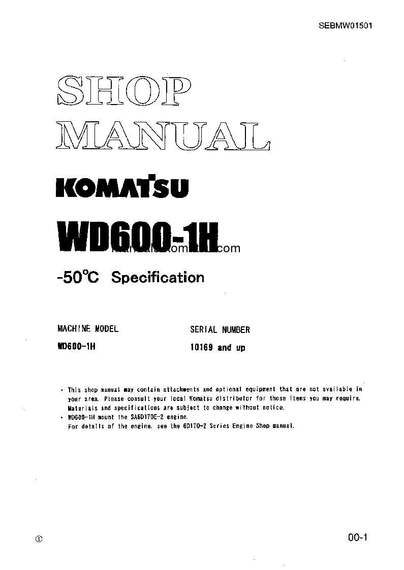 WD600-1(JPN)--50C DEGREE S/N 10169-UP Shop (repair) manual (English)