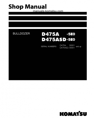 D475ASD-5(JPN)-TIER2, SUPER DOZER S/N 30001-UP Shop (repair) manual (English)