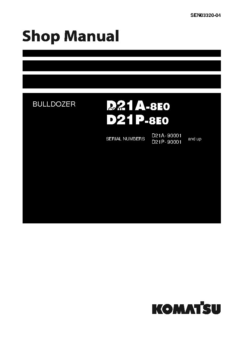 D21P-8(JPN)-INTERIM TIER4 S/N 90001-UP Shop (repair) manual (English)