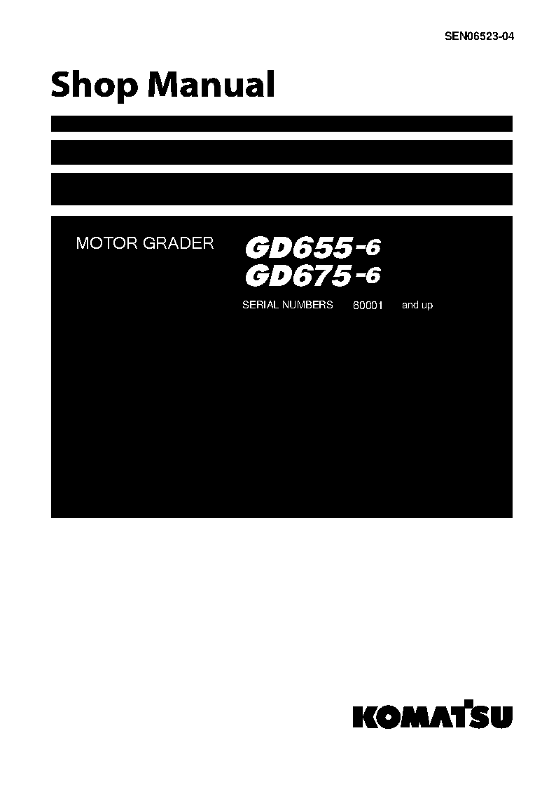GD675-6(JPN) S/N 60001-UP Shop (repair) manual (English)