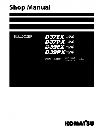D37PX-24(JPN) S/N 85001-UP Shop (repair) manual (English)