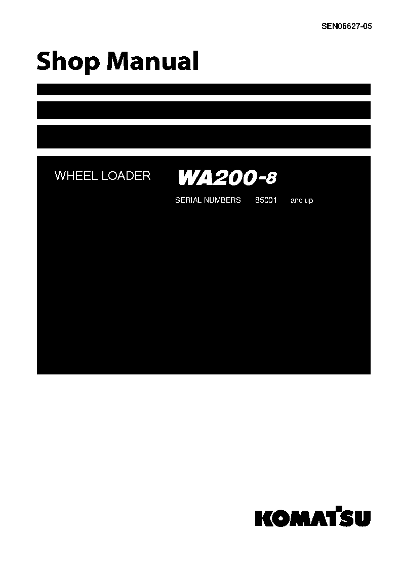 WA200-8(JPN) S/N 85001-UP Shop (repair) manual (English)