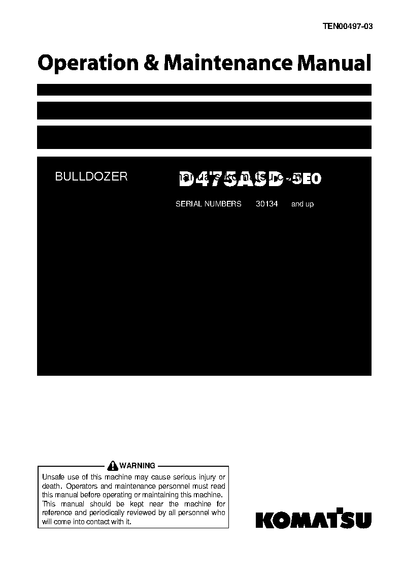 D475ASD-5(JPN)-E0, SUPER DOZER S/N 30134-30519 Operation manual (English)