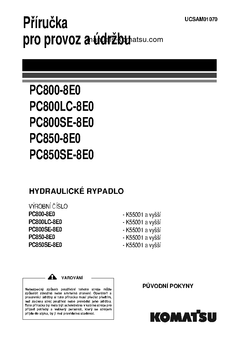 PC800-8(GBR)-E0 S/N K55001-UP Operation manual (Czech)