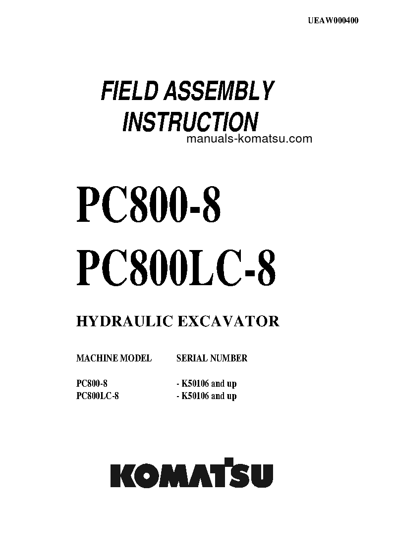 PC800-8(GBR) S/N K50106-UP Field assembly manual (English)