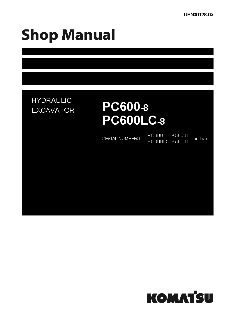 PC600LC-8(GBR) S/N K50001-UP Shop (repair) manual (English)