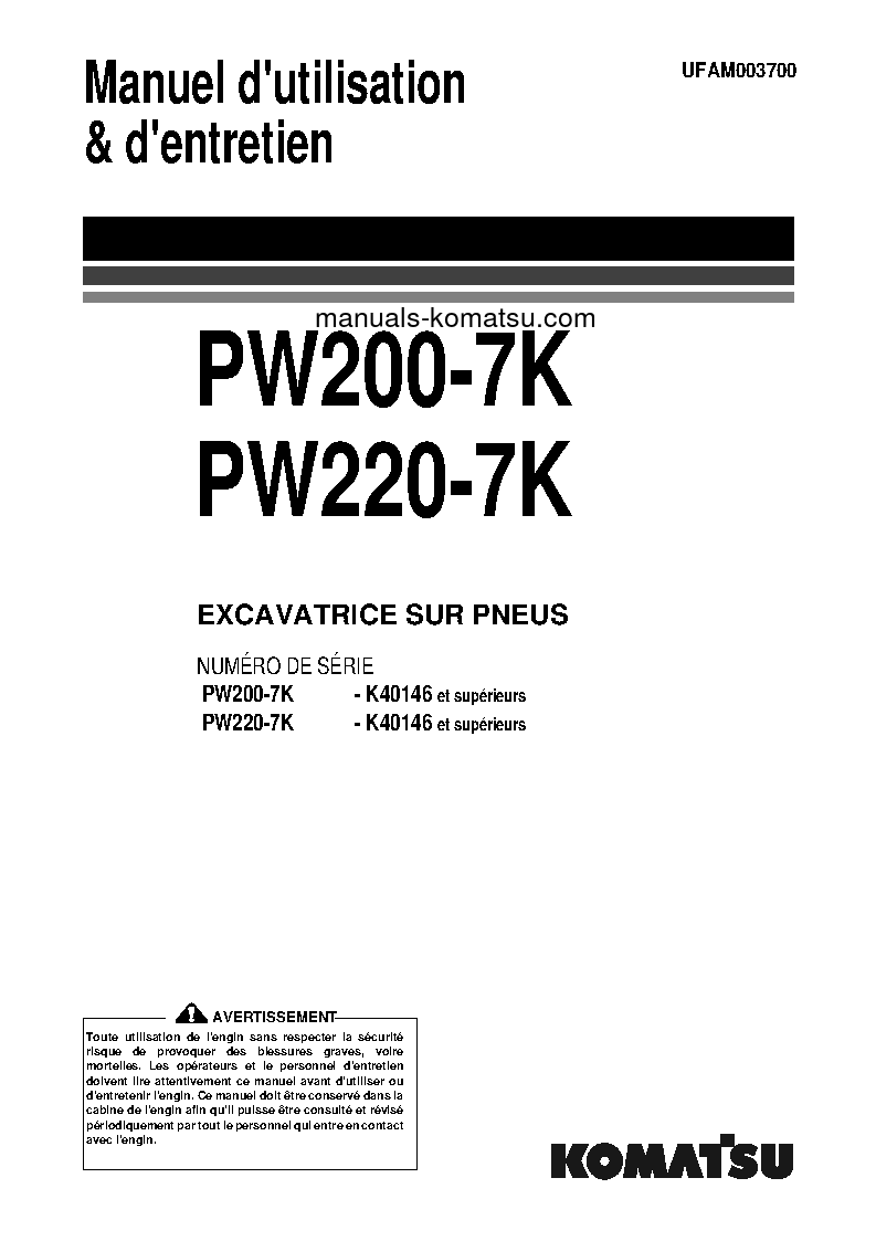 PW200-7(GBR)-K S/N K40146-UP Operation manual (French)