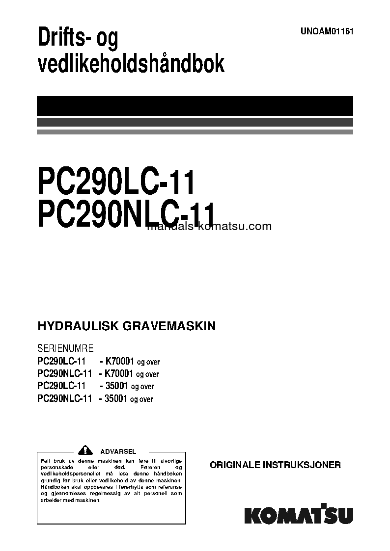 PC290NLC-11(GBR) S/N K70001-UP Operation manual (Norwegian)