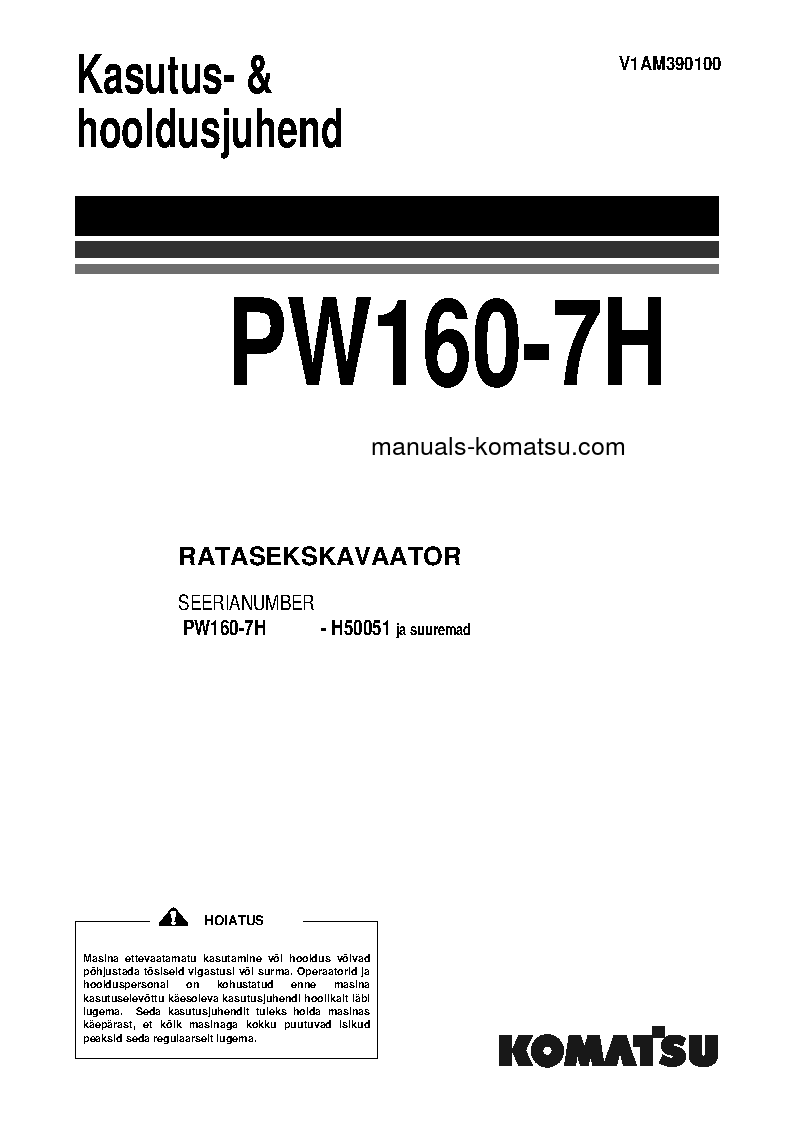 PW160-7(DEU) S/N H50051-UP Operation manual (Estonian)