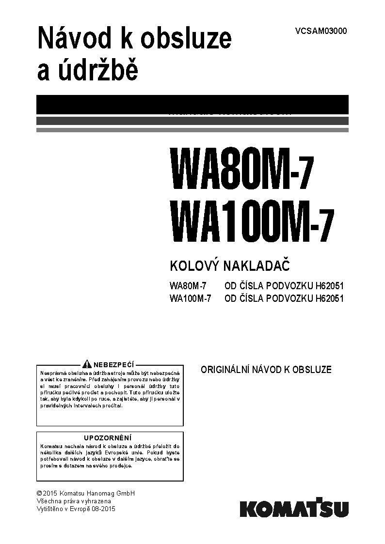 WA100M-7(DEU) S/N H62051-AND UP Operation manual (Czech)