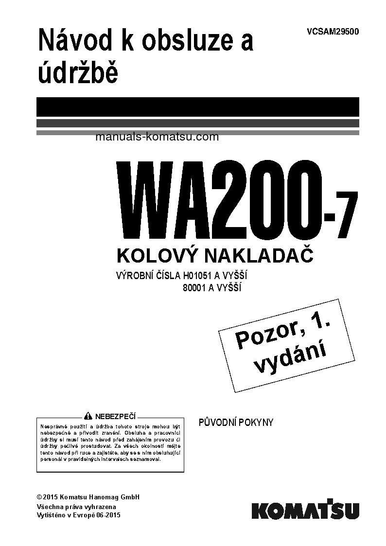 WA200-7(DEU) S/N H01051-UP Operation manual (Czech)