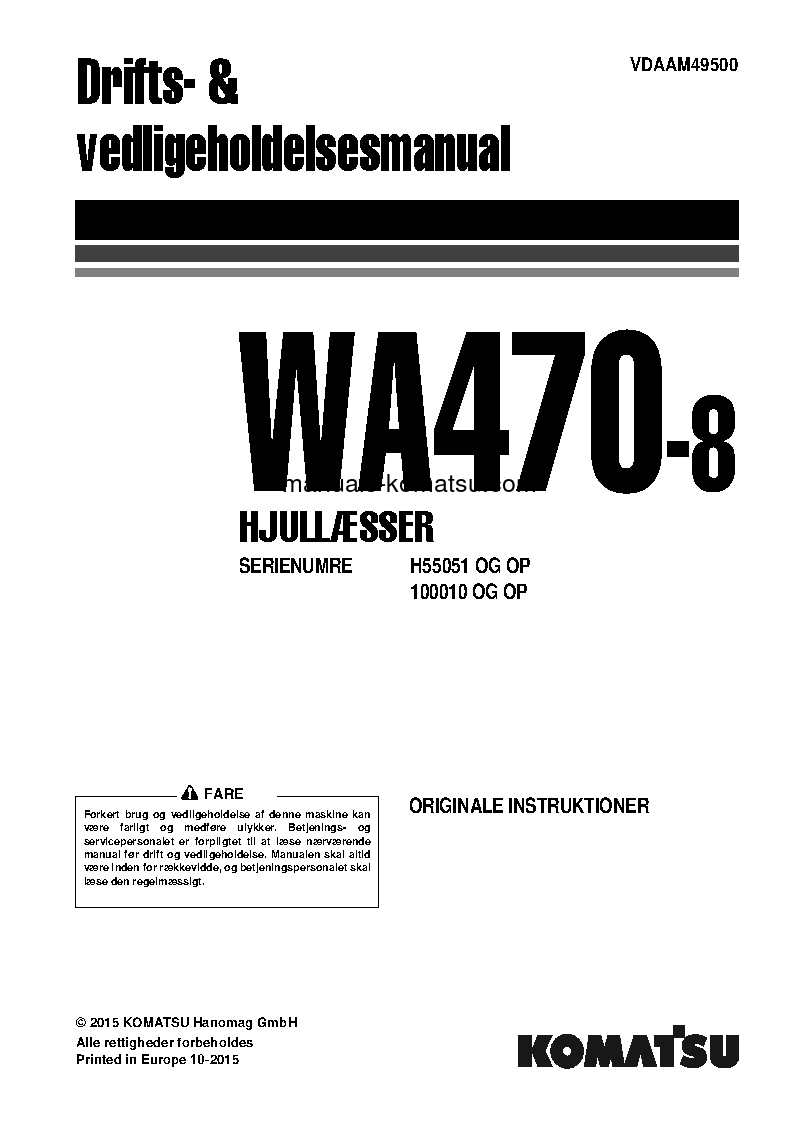 WA470-8(DEU) S/N H55051-UP Operation manual (Danish)