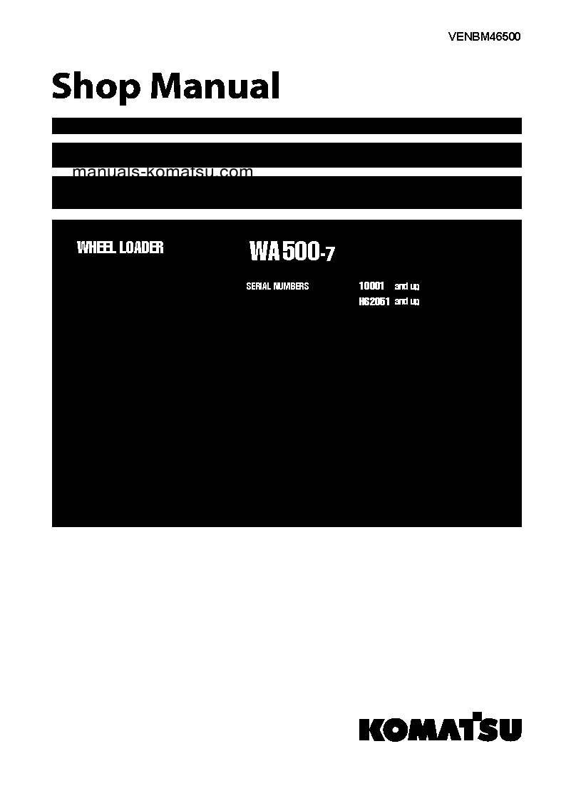 WA500-7(DEU) S/N H62051-AND UP Shop (repair) manual (English)