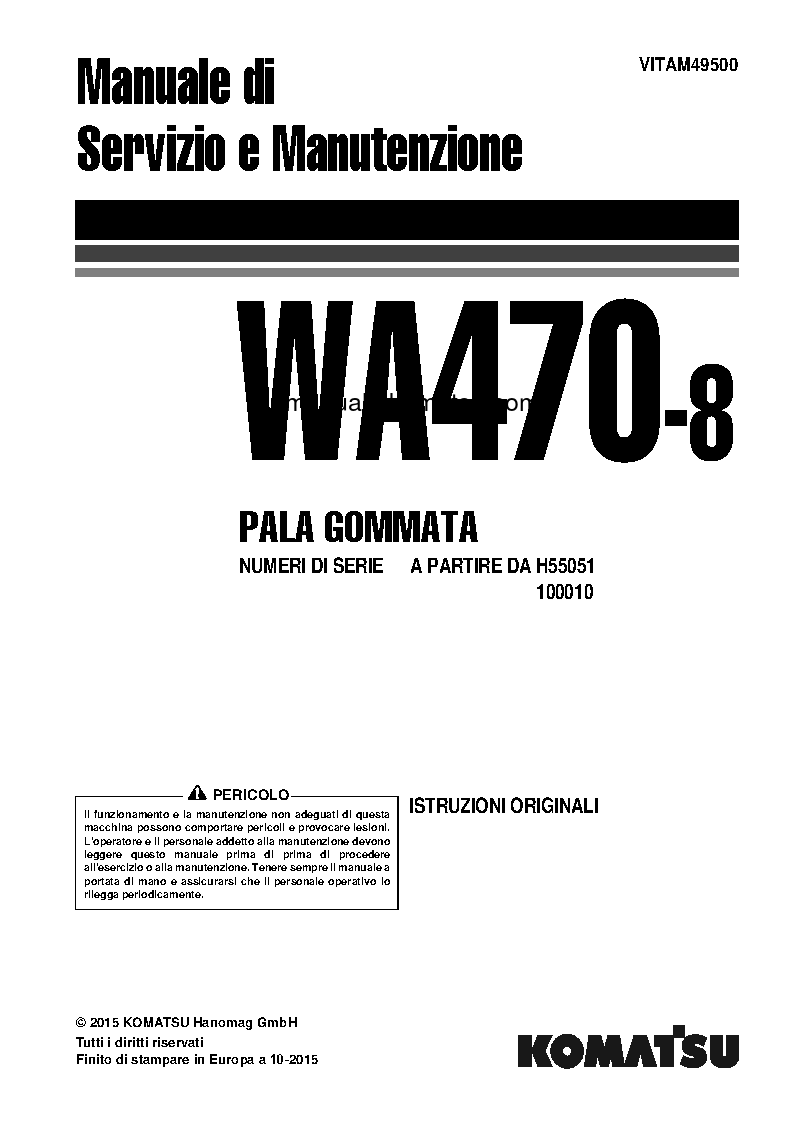 WA470-8(DEU) S/N H55051-UP Operation manual (Italian)
