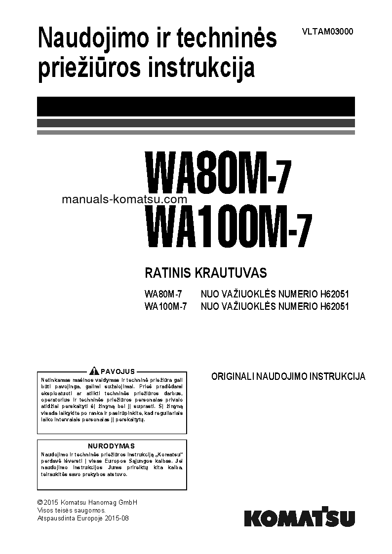 WA80M-7(DEU) S/N H62051-UP Operation manual (Lithuanian)