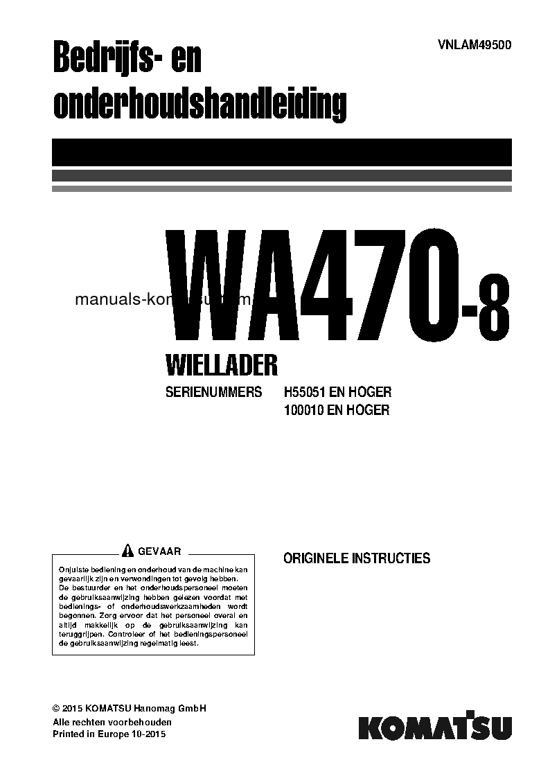 WA470-8(DEU) S/N H55051-UP Operation manual (Dutch)
