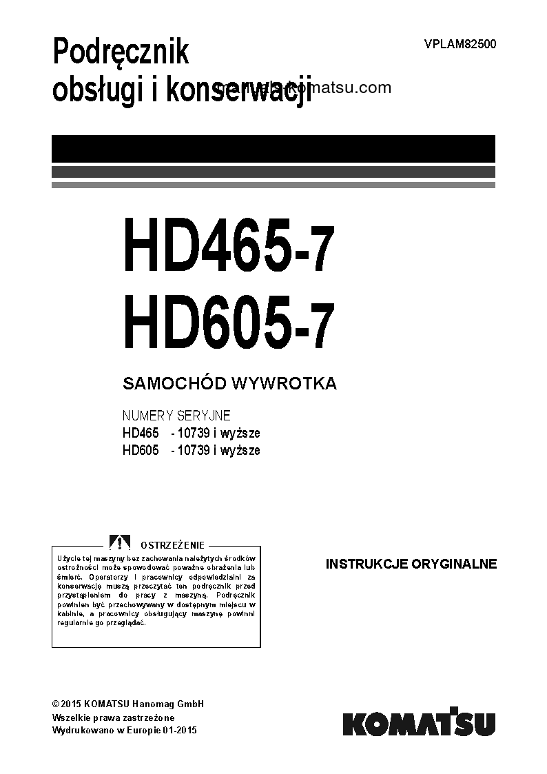 HD465-7(DEU)-TIER3 S/N 10739-UP Operation manual (Polish)