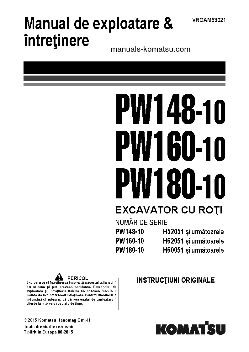 PW160-10(DEU) S/N H62051-UP Operation manual (Romanian)