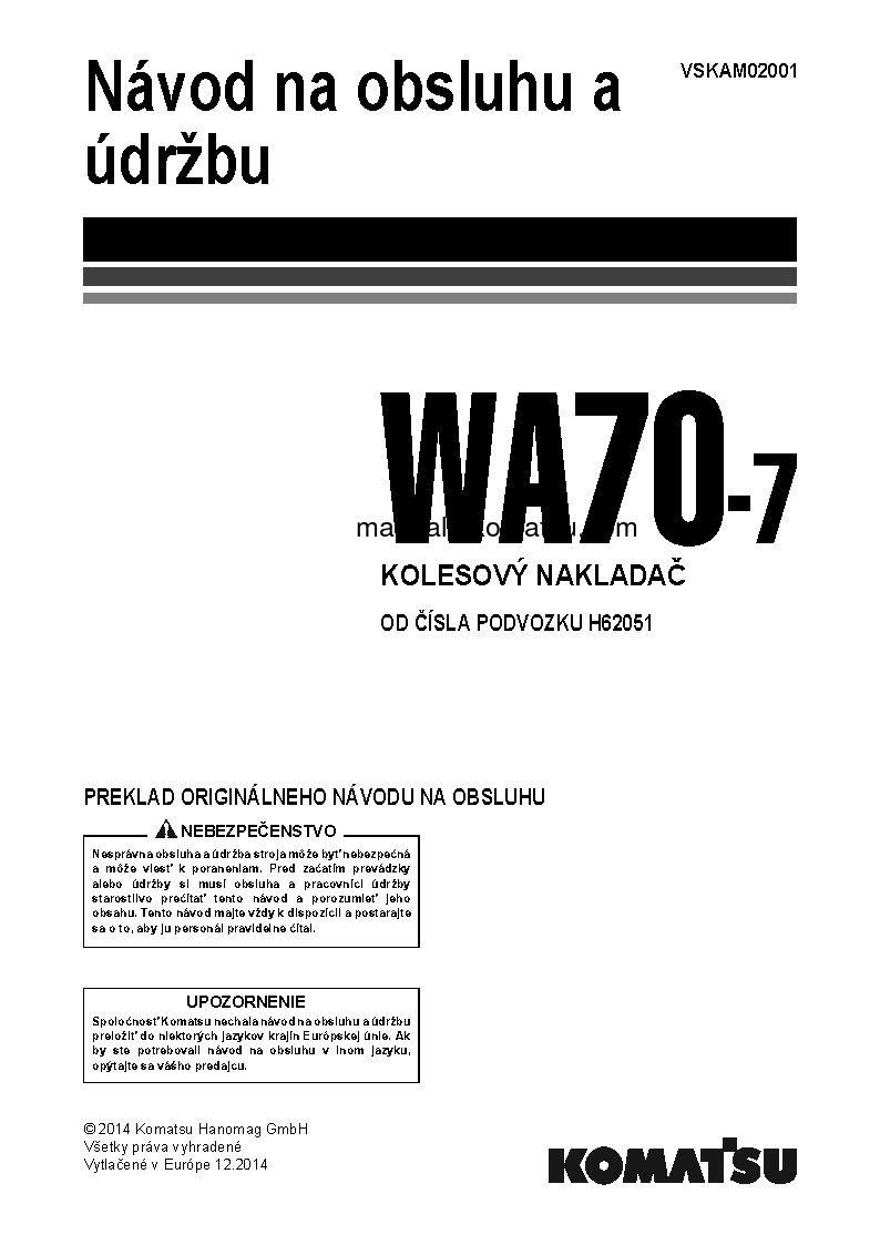 WA70-7(DEU) S/N H62051-UP Operation manual (Slovak)