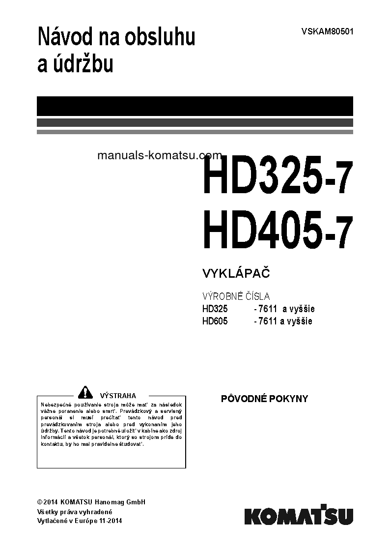 HD325-7(DEU) S/N 7611-UP Operation manual (Slovak)