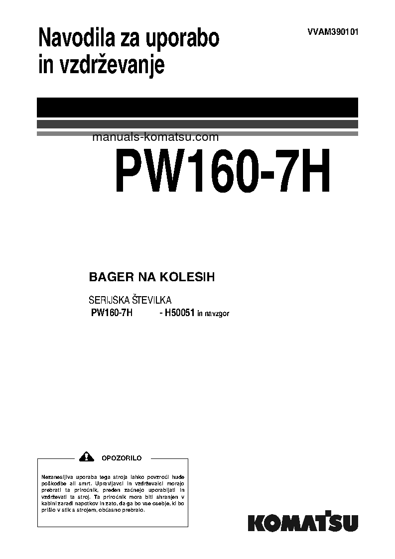 PW160-7(DEU) S/N H50051-UP Operation manual (Slovene)