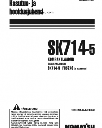 SK714-5(ITA)-/ S/N F05278-UP Operation manual (Estonian)
