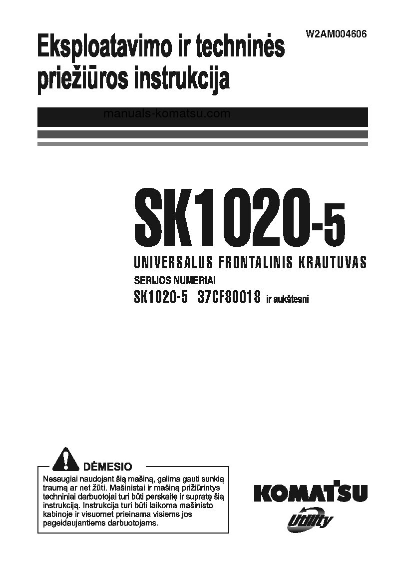 SK1020-5(ITA) S/N 37CF80018-UP Operation manual (Lithuanian)