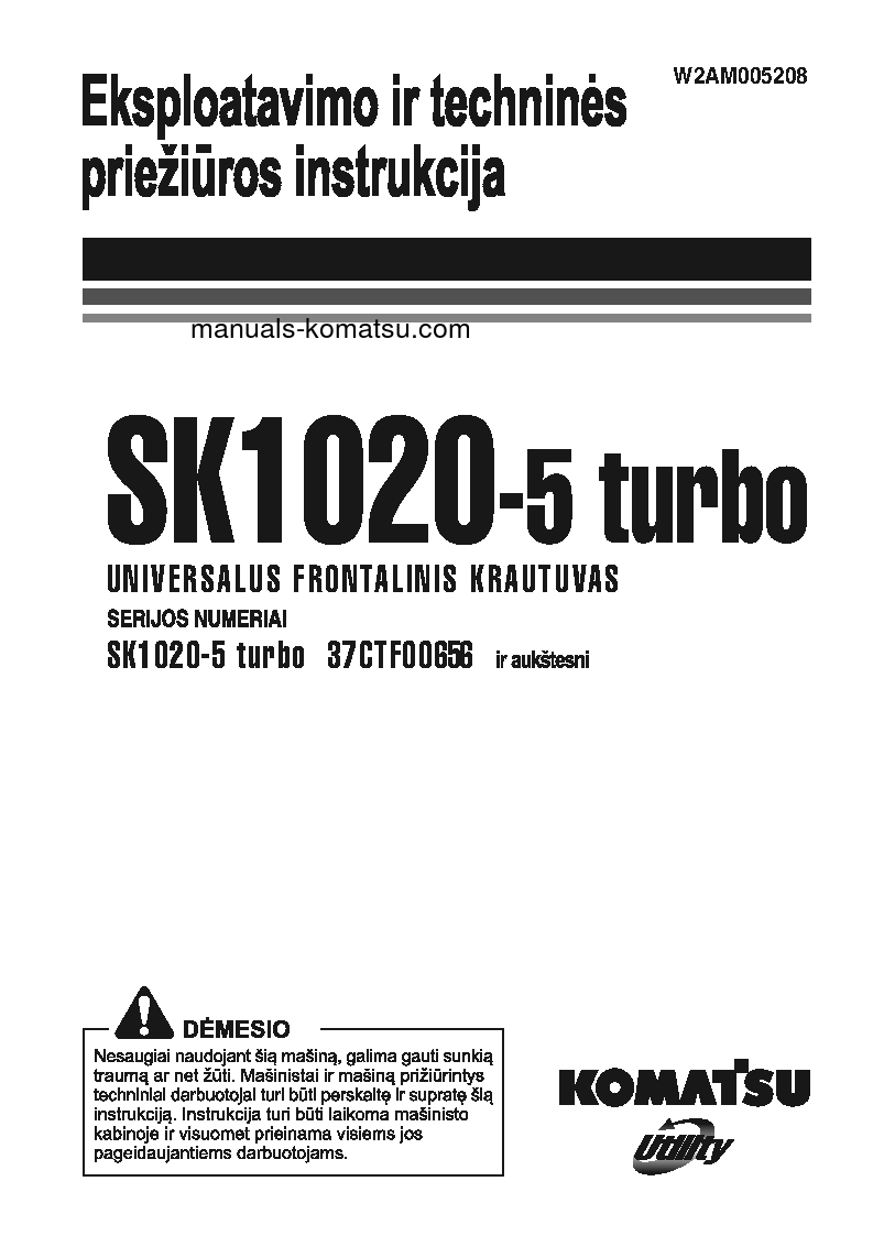 SK1020-5(ITA)-TURBO S/N 37CTF00655-UP Operation manual (Lithuanian)
