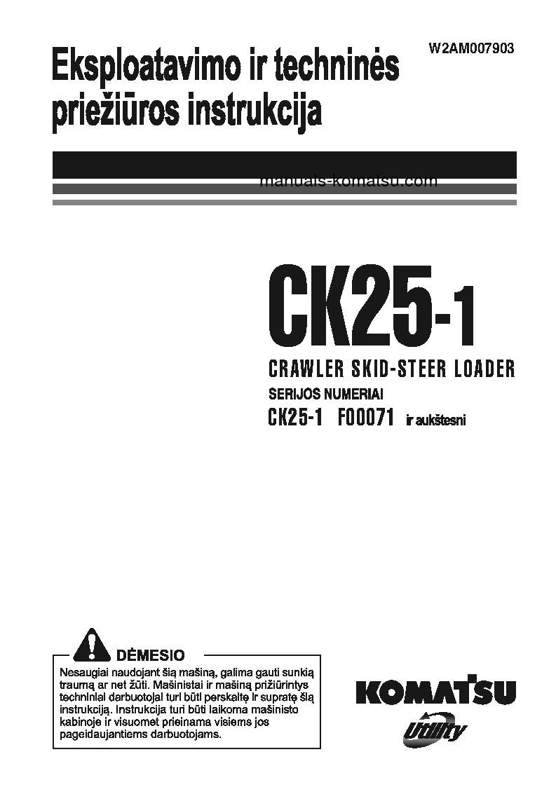 CK25-1(ITA) S/N F00071-UP Operation manual (Lithuanian)