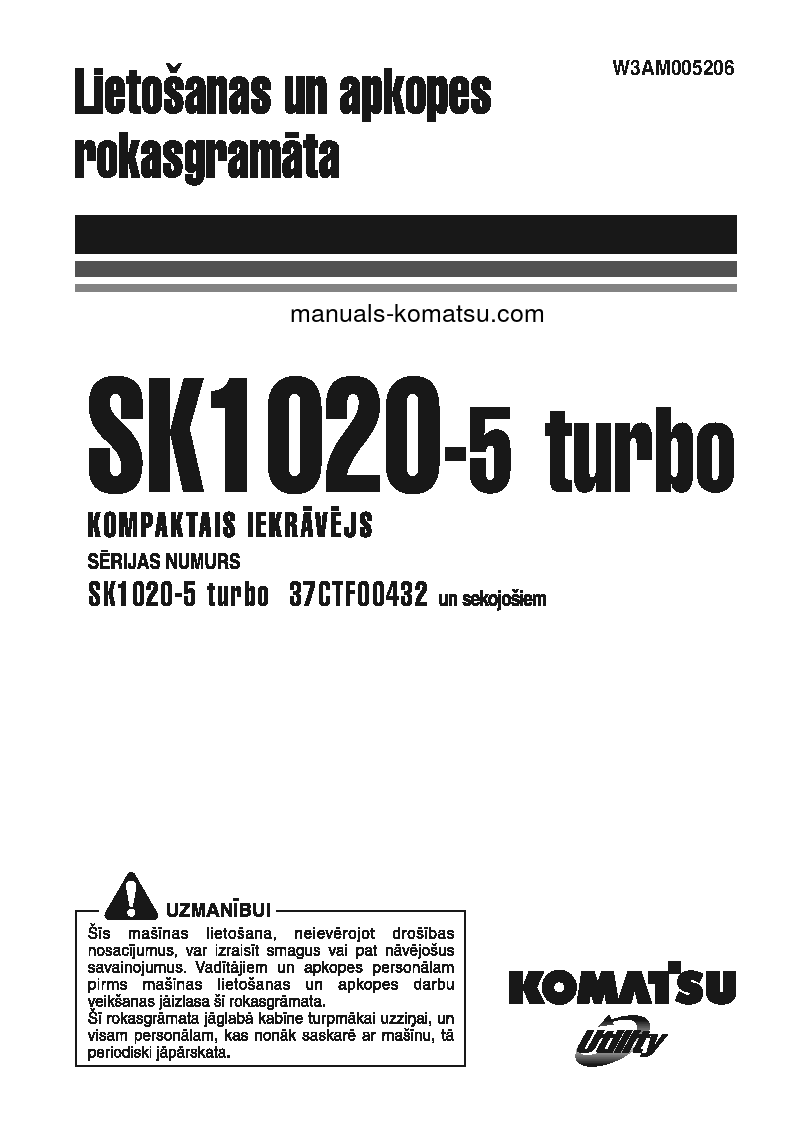 SK1020-5(ITA)-TURBO S/N 37CTF00432-37CTF00654 Operation manual (Latvian)