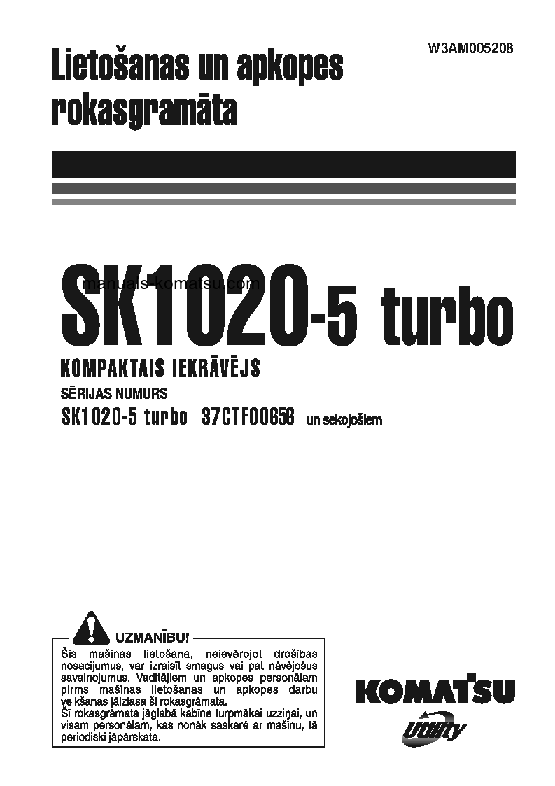 SK1020-5(ITA)-TURBO S/N 37CTF00655-UP Operation manual (Latvian)