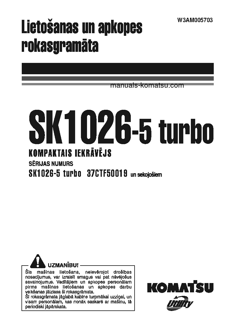 SK1026-5(ITA) S/N 37CTF50019-37CTF50072 Operation manual (Latvian)