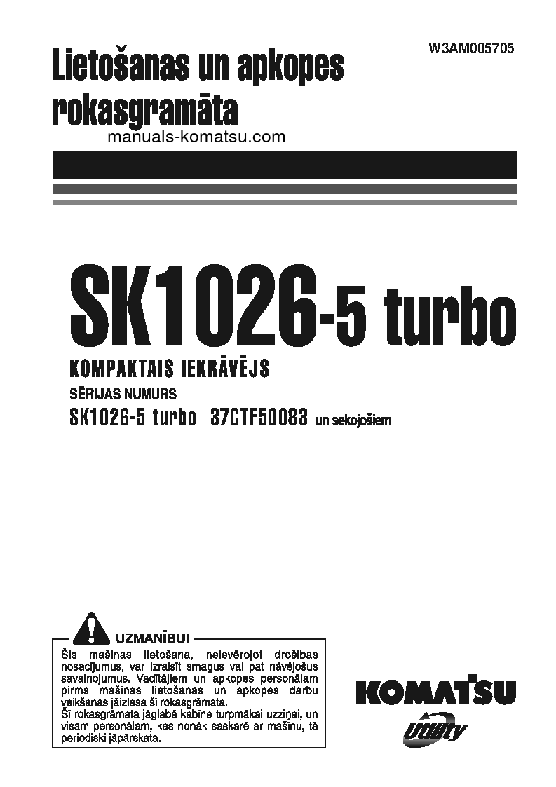 SK1026-5(ITA) S/N 37CTF50083-UP Operation manual (Latvian)