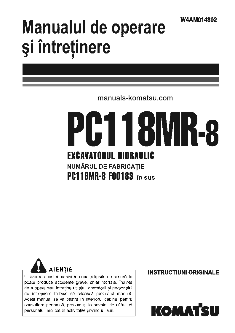PC118MR-8(ITA) S/N F00183-UP Operation manual (Romanian)