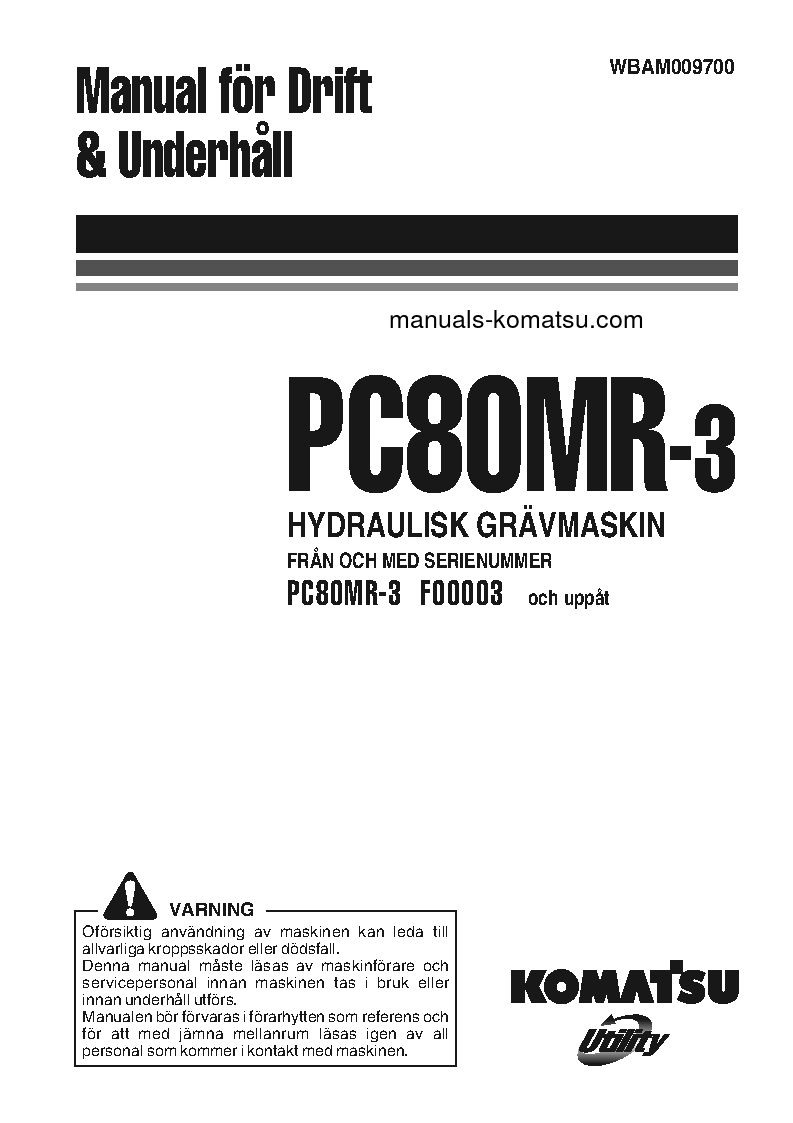 PC80MR-3(ITA) S/N F00003-UP Operation manual (Swedish)