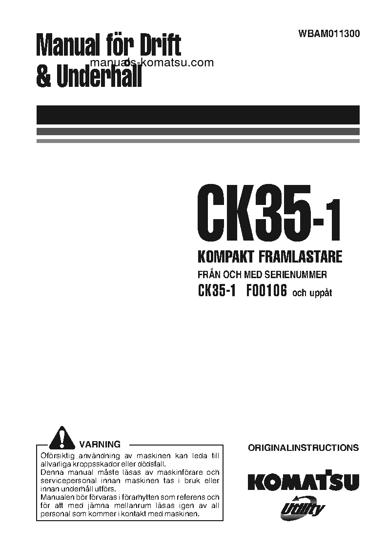 CK35-1(ITA) S/N F00106-UP Operation manual (Swedish)