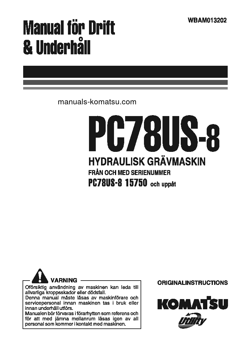 PC78US-8(JPN)-FOR EU S/N 15750-UP Operation manual (Swedish)