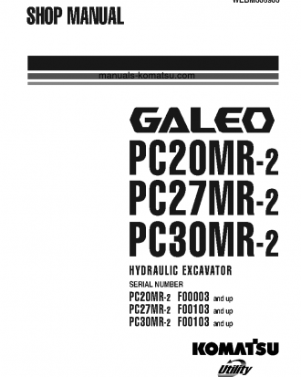 PC20MR-2(ITA) S/N F00003-UP Shop (repair) manual (English)