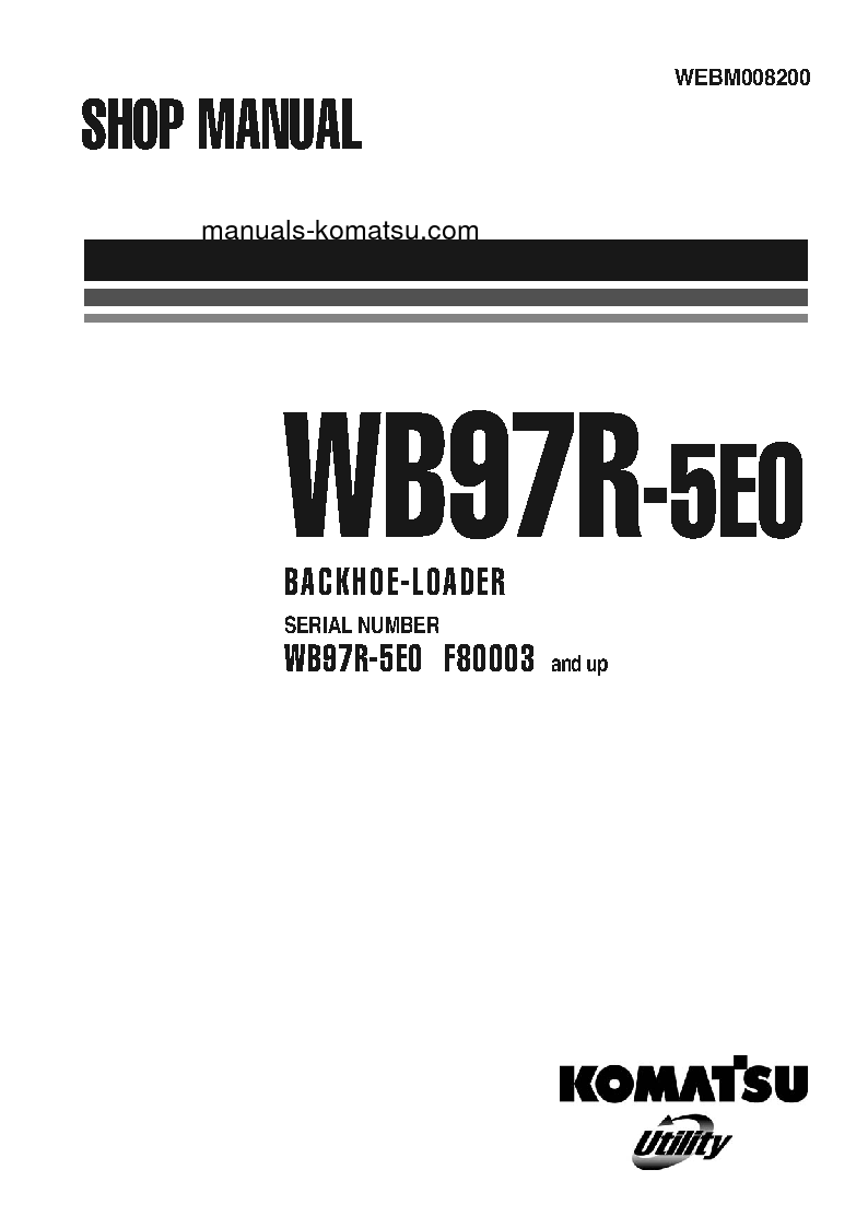 WB97R-5(ITA)-TIER 3 S/N F80003-UP Shop (repair) manual (English)