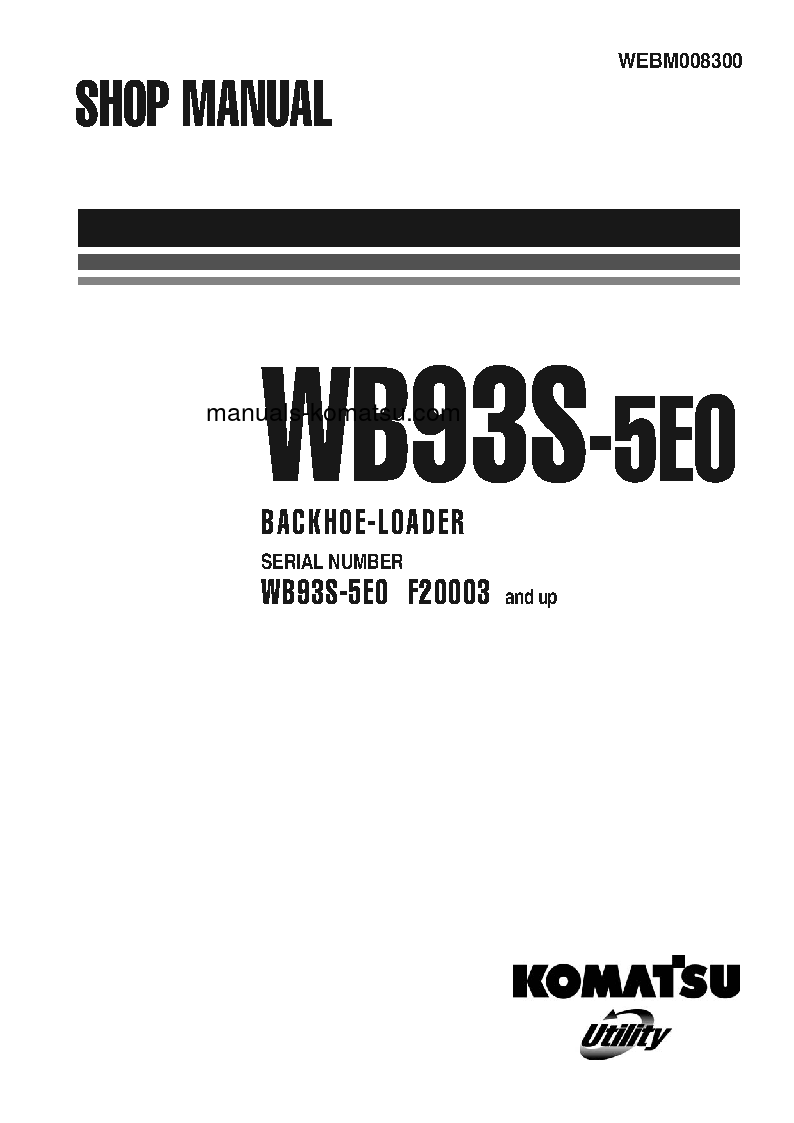 WB93S-5(ITA)-TIER 3 S/N F20003-UP Shop (repair) manual (English)