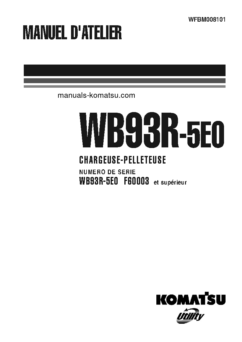 WB93R-5(ITA)-TIER 3 S/N F60003-UP Shop (repair) manual (French)