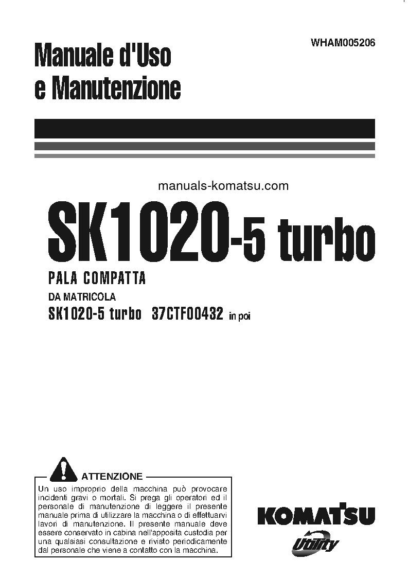 SK1020-5(ITA)-TURBO S/N 37CTF00432-37CTF00654 Operation manual (Italian)