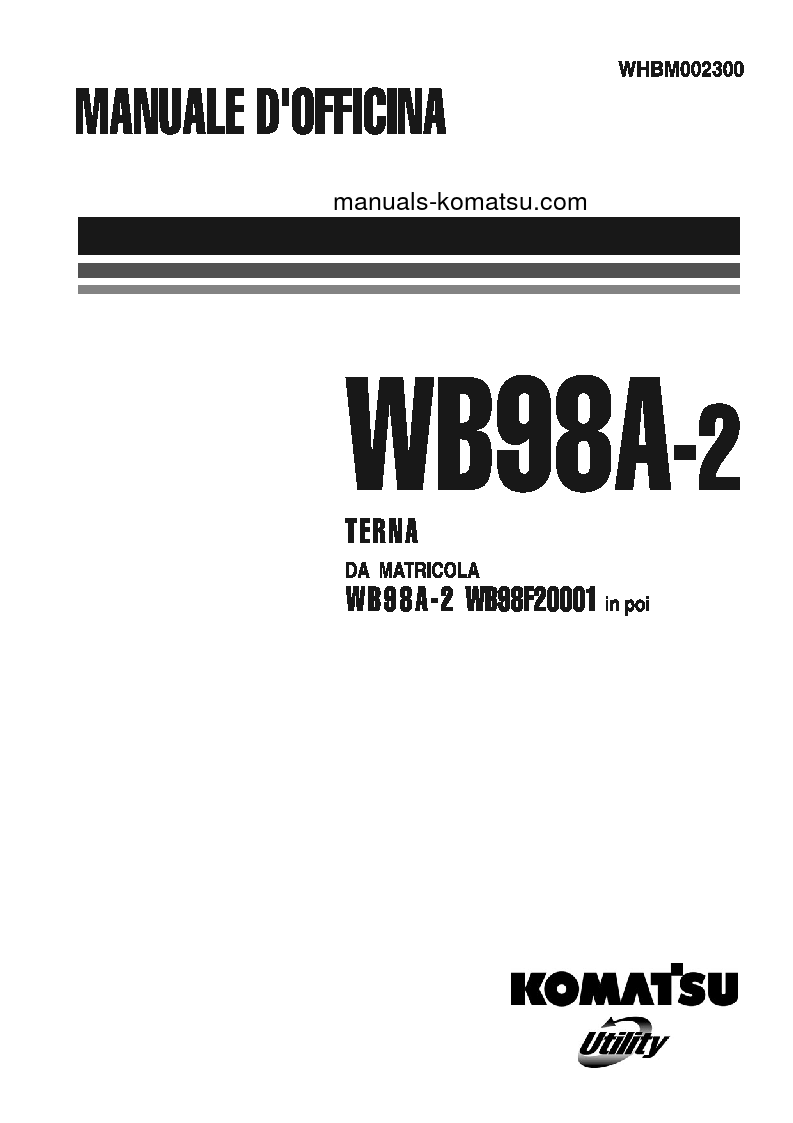 WB98A-2(ITA) S/N WB98F20001-UP Shop (repair) manual (Italian)